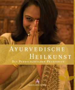 Praxisbuch "Ayurvedische Heilkunst"