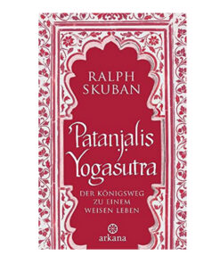 Ralph Skuban: Patanjalis Yogasutra im Ayurveda Parkschlösschen Onlineshop