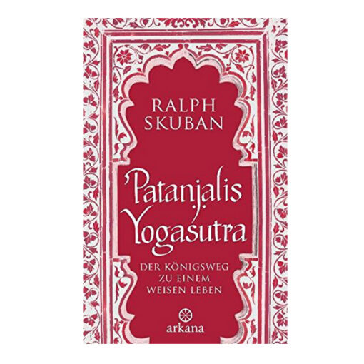 Ralph Skuban: Patanjalis Yogasutra im Ayurveda Parkschlösschen Onlineshop