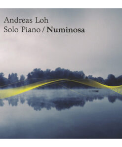 CD "Solo Piano / Numinosa" von Andreas Loh im Ayurveda Parkschlösschen Onlineshop
