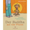 Buch Cover Der Buddha auf vier Pfoten Dirk Grosser