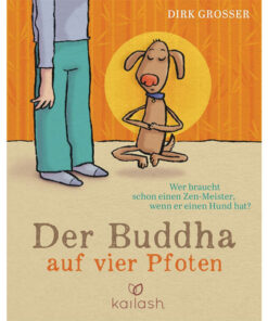 Buch Cover Der Buddha auf vier Pfoten Dirk Grosser